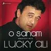 O Sanam - Lucky Ali Poster