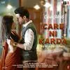  Care Ni Karda - Yo Yo Honey Singh Poster