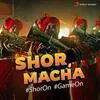  Shor Macha - Anthem For TATA IPL 2023 Poster
