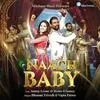  Naach Baby - Bhoomi Trivedi Poster