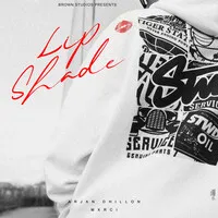 Lip Shade Song | Arjan Dhillon Poster