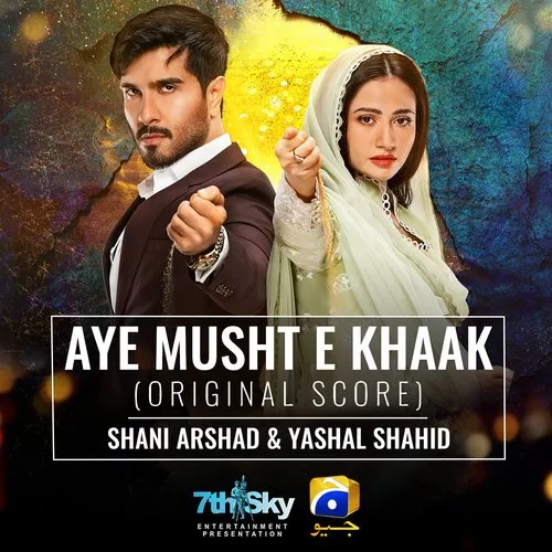 Aye Musht-E-Khaak (Original Score) Poster