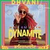  Dynamite - Dhvani Bhanushali Poster