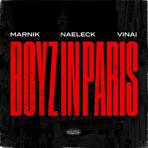 Boyz In Paris (with VINAI) Song Poster