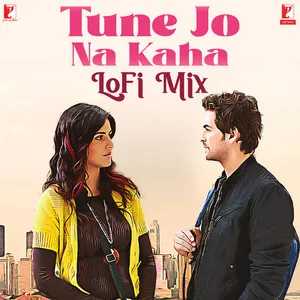 Tune Jo Na Kaha - LoFi Mix Song Poster