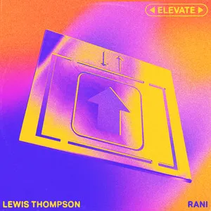  Elevate (feat. RANI) Song Poster