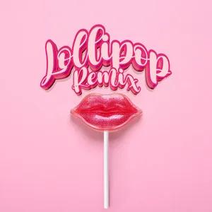  Lollipop - Remix Song Poster